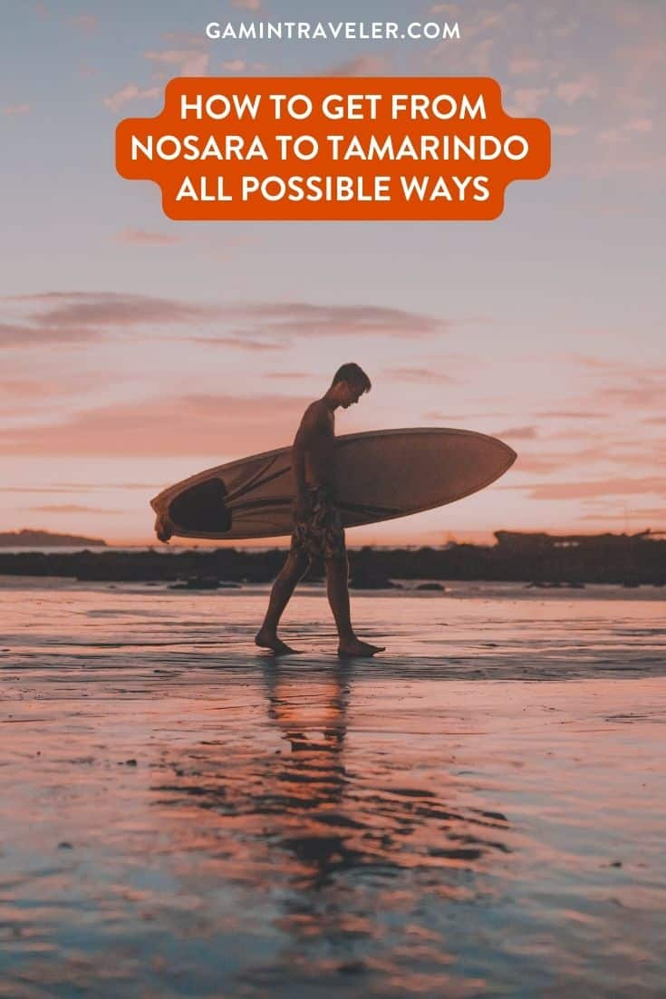 How To Get From Nosara To Tamarindo – All Possible Ways, Nosara to Tamarindo, cheapest way from Nosara to Tamarindo, Nosara to Tamarindo bus, from Nosara to Tamarindo bus, taxi from  Nosara to Tamarindo, private transfer from Nosara to Tamarindo, Shared Van Nosara to Tamarindo, rent a car Nosara to Tamarindo