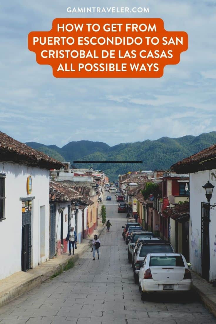 How To Get From Puerto Escondido To San Cristobal de las Casas By Bus - All Possible Ways, cheapest way from Puerto Escondido to San Cristobal de las Casas, Puerto Escondido to San Cristobal, Puerto Escondido to San Cristobal de las Casas, ado bus from Puerto Escondido to San Cristobal de las Casas, occ bus from Puerto Escondido to San Cristobal de las Casas, AU autobuses unidos from Puerto Escondido to San Cristobal de las Casas, shared van from Puerto Escondido to San Cristobal de las Casas, Colectivo from Puerto Escondido to San Cristobal de las Casas, Uber from Puerto Escondido to San Cristobal de las Casas, taxi from Puerto Escondido to San Cristobal de las Casas