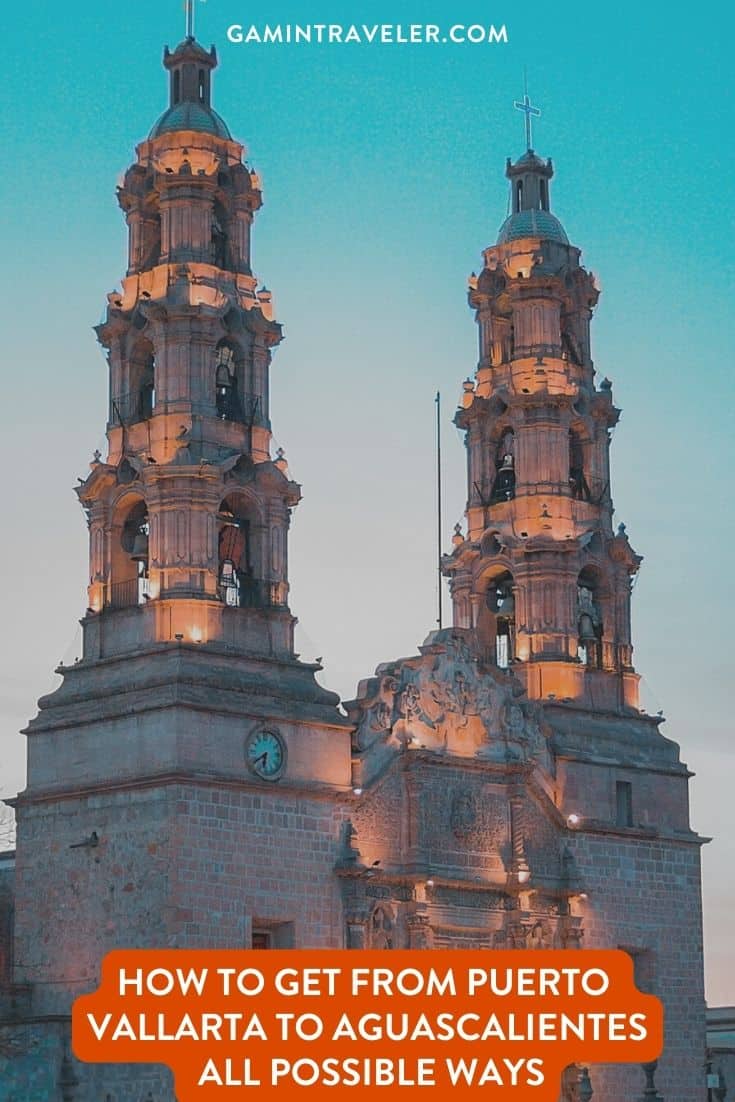 How To Get From Puerto Vallarta to Aguascalientes By Bus - All Possible Ways, cheapest way from Puerto Vallarta to Aguascalientes, Puerto Vallarta to Aguascalientes, primera plus bus from Puerto Vallarta to Aguascalientes, FUTURA bus from Puerto Vallarta to Aguascalientes, ado bus from Puerto Vallarta to Aguascalientes, shared van from Puerto Vallarta to Aguascalientes, Colectivo from Puerto Vallarta to Aguascalientes, Uber from Puerto Vallarta to Aguascalientes, taxi from Puerto Vallarta to Aguascalientes, Puerto Vallarta to Aguascalientes by plane