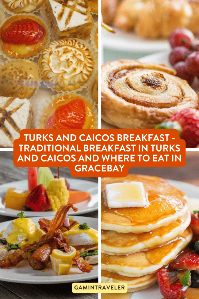 Turks and Caicos Breakfast - Traditional Breakfast in Turks and Caicos and Where to Eat in Gracebay