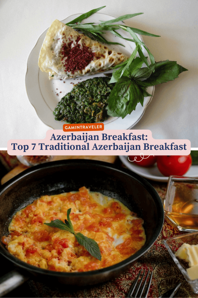 Azerbaijan Breakfast, Azeri Breakfast, Breakfast in Azerbaijan, Traditional breakfast in Azerbaijan