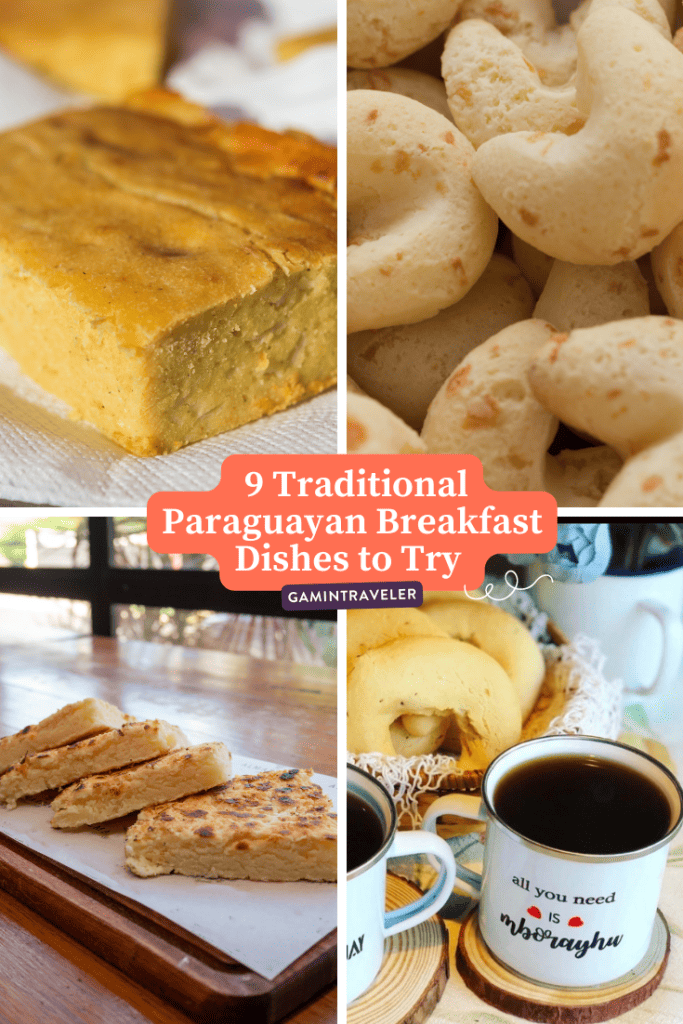 Breakfast in Paraguay - 9 Traditional Paraguayan Breakfast Dishes to Try in Paraguay