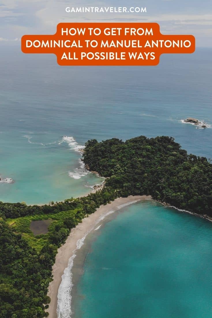 How To Get From Dominical to Manuel Antonio Best Way – All Possible Ways, Dominical to Manuel Antonio, Dominical to Manuel Antonio transfer, cheapest way from Dominical to Manuel Antonio, bus from Dominical to Manuel Antonio, from Dominical to Manuel Antonio by bus, best way from Dominical to Manuel Antonio, taxi from Dominical to Manuel Antonio, private transfer from Dominical to Manuel Antonio, Shared Van from Dominical to Manuel Antonio, rent a car in Dominical, uber from Dominical to Manuel Antonio