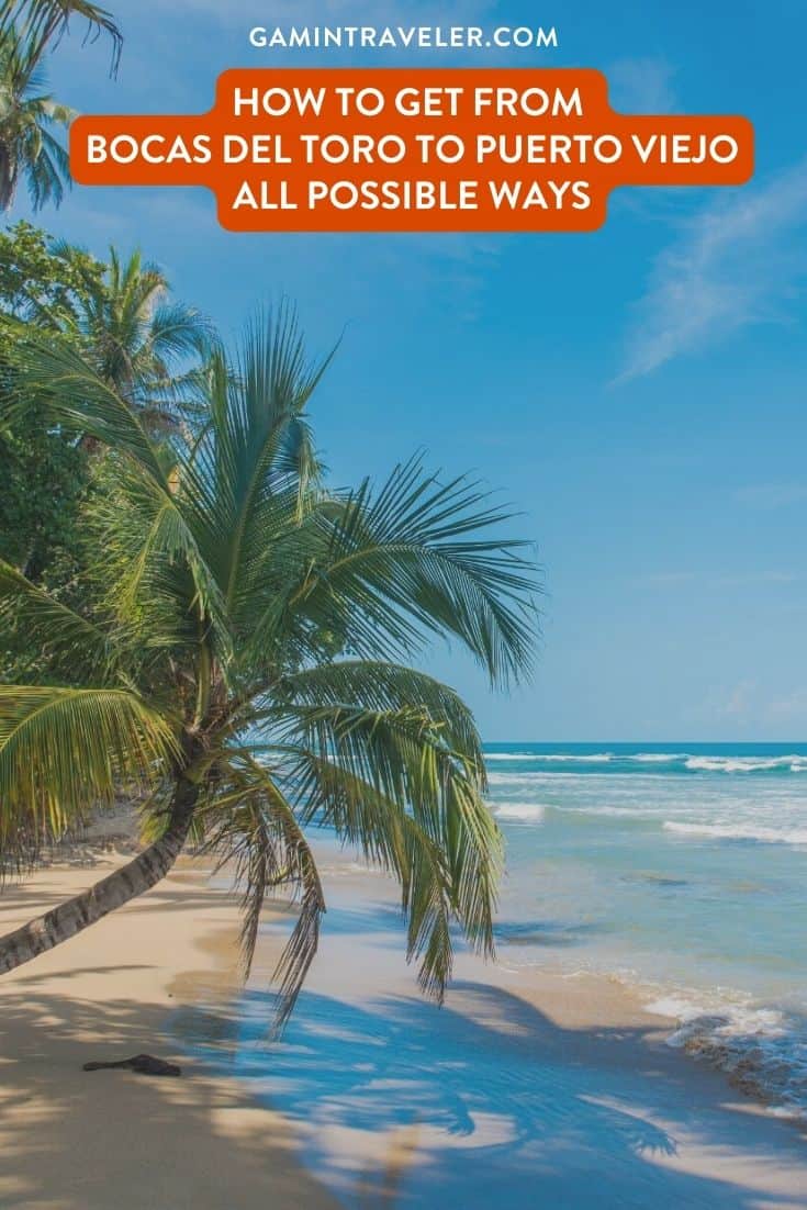 How To Get From Bocas del Toro to Puerto Viejo Best Way – All Possible Ways, Bocas del Toro to Puerto Viejo, Bocas del Toro to Puerto Viejo transfer, cheapest way from Bocas del Toro to Puerto Viejo, bus from Bocas del Toro to Puerto Viejo, from Bocas del Toro to Puerto Viejo by bus, taxi from Bocas del Toro to Puerto Viejo, private transfer from Bocas del Toro to Puerto Viejo, Shared Van from Bocas del Toro to Puerto Viejo, rent a car in Bocas del Toro, bus from Sixaola to Puerto Viejo, bus from Almirante to Sixaola, Bocas del Toro to Almirante, uber from Puerto Viejo to Bocas del Toro, water taxi from Bocas del toro to almirante