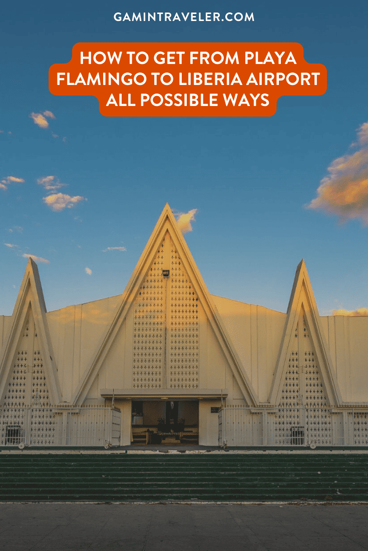 How To Get From Playa Flamingo to Liberia Airport Best Way 1 PLAYA FLAMINGO TO LIBERIA AIRPORT