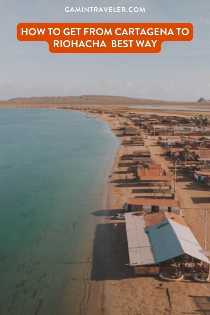 How To Get From Cartagena to Riohacha Best Way, cheapest way from Cartagena to Riohacha, Cartagena to Riohacha by bus, Cartagena to Riohacha, bus schedule from Cartagena to Riohacha, private transfer from Cartagena to Riohacha, taxi from Cartagena to Riohacha, CARTAGENA TO RIOHACHA