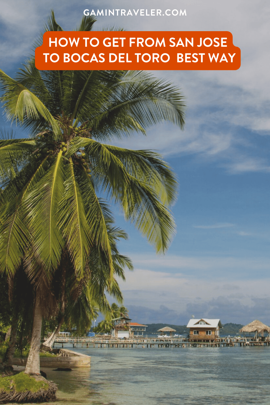 How To Get From San Jose to Bocas del Toro Best Way, San Jose airport to Bocas del Toro, San Jose to Bocas del Toro, cheapest way from San Jose to Bocas del Toro, San Jose to Bocas del Toro by bus, bus from San Jose to Bocas del Toro, taxi from San Jose to Bocas del Toro, UBER from San Jose to Bocas del Toro, private transfer from San Jose to Bocas del Toro, Shared Van from San Jose to Bocas del Toro, rent a car in San Jose airport, from San Jose to Bocas del Toro,
