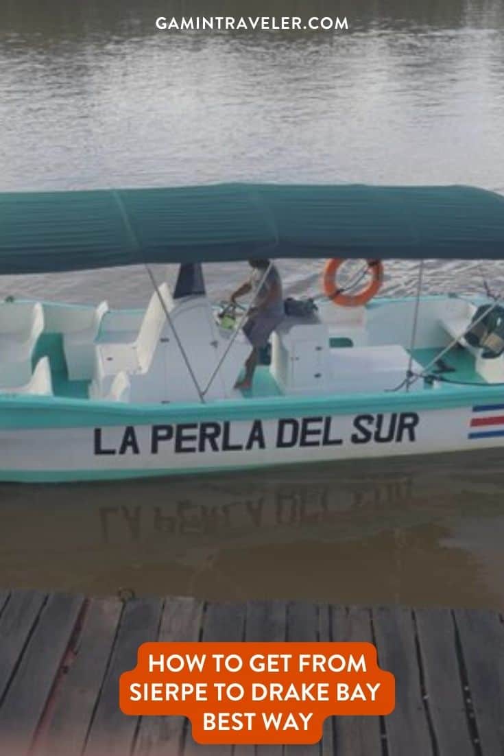 How To Get From Sierpe To Drake Bay Best Way, Sierpe to Drake Bay, Sierpe to Drake Bay by boat, cheapest way from Sierpe to Drake Bay, private transfer from Sierpe to Drake Bay, boat schedule from Sierpe to Drake Bay, baoat fare form Sierpe to Drake Bay