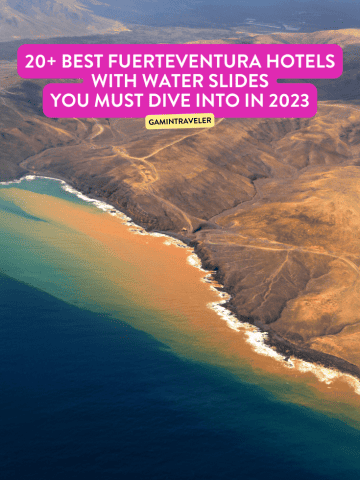 20-Best-Fuerteventura-Hotels-With-Water-Slides-You-Must-Dive-Into-in-2023