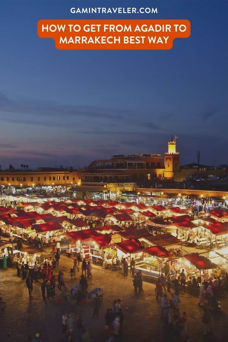 How To Get From Agadir to Marrakech Airport Best Way, Agadir to Marrakech Airport, Marrakech, cheapest way from Agadir to Marrakech Airport, best way from Agadir to Marrakech Airport, Agadir to Marrakech by bus, bus from Agadir to Marrakech Airport, taxi from Agadir to Marrakech Airport, private transfer from Agadir to Marrakech Airport, Shared Van from Agadir to Marrakech, rent a car at Agadir, train from Agadir to Marrakech,
