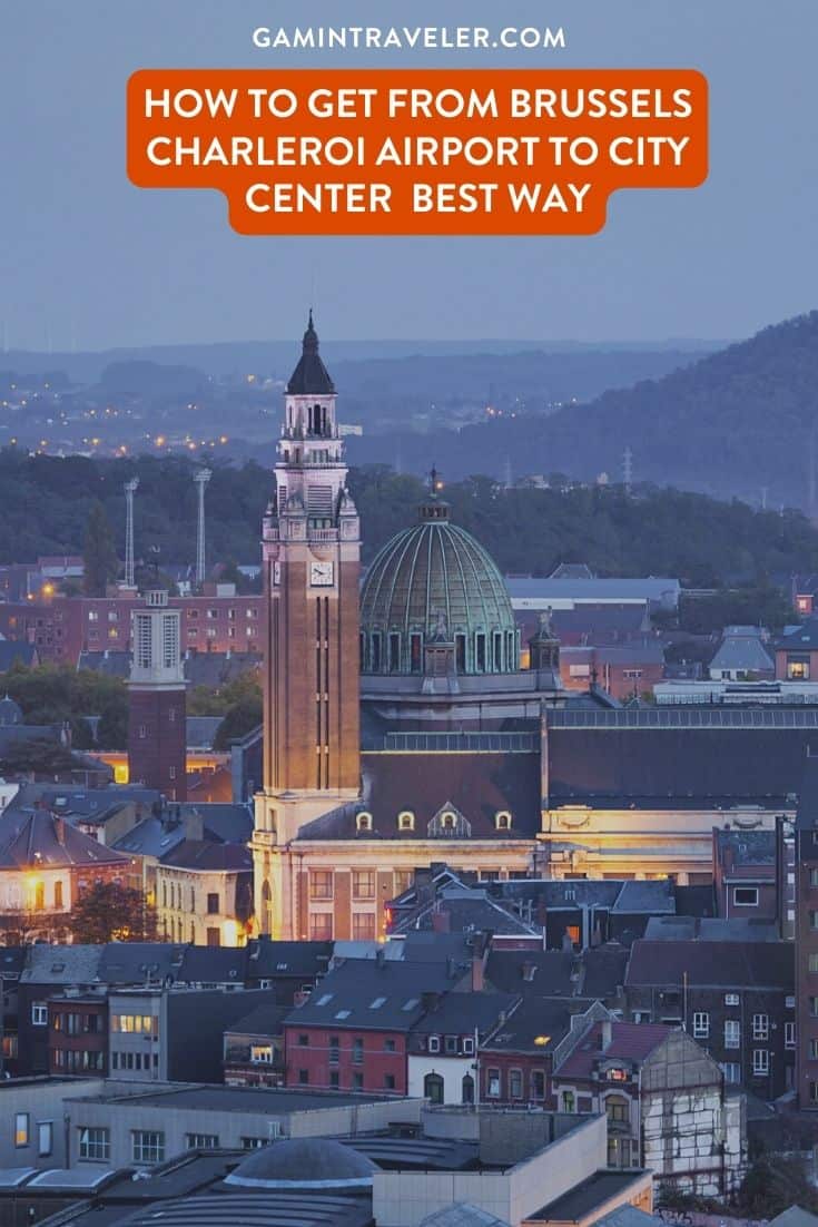 How To Get From Brussels Charleroi Airport to City Center Best Way 1 How To Get From Brussels Charleroi Airport to City Center Best Way, charleroi airport to city ceter, Brussels Charleroi Airport to City Center, bus from Brussels Charleroi Airport to City Center, taxi from Brussels Charleroi Airport to City Center, uber from Brussels Charleroi Airport to City Center, train from Brussels Charleroi Airport to City Center, private transfer from Brussels Charleroi Airport to City Center, cheapest way from Brussels Charleroi Airport to City Center,