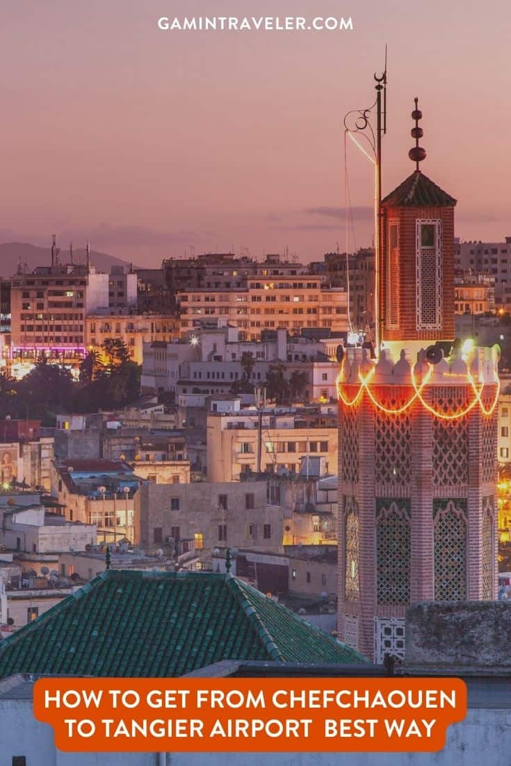 How To Get From Chefchaouen to Tangier Airport Best Way 1 How To Get From Chefchaouen to Tangier Airport Best Way, cheapest way from Chefchaouen to Tangier Airport cheapest way from Chefchaouen to Tangier, Chefchaouen to Tangier Airport, Chefchaouen to Tangier, Chefchaouen to Tangier Airport by Bus, bus from Chefchaouen to Tangier, train from Chefchaouen to Tangier, taxi from Chefchaouen to Tangier Airport, Uber from Chefchaouen to Tangier Airport, Chefchaouen to Tangier Airport by bus, private transfer from Chefchaouen to Tangier Airport