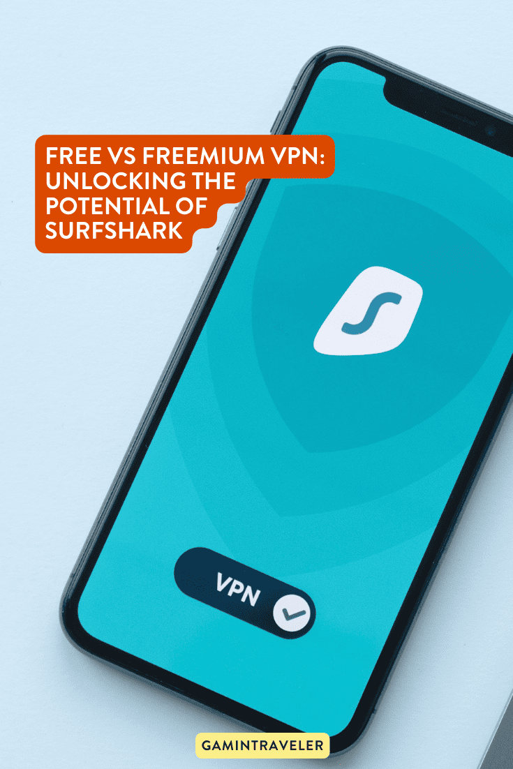 Free vs Freemium VPN: Unlocking the Potential of Surfshark