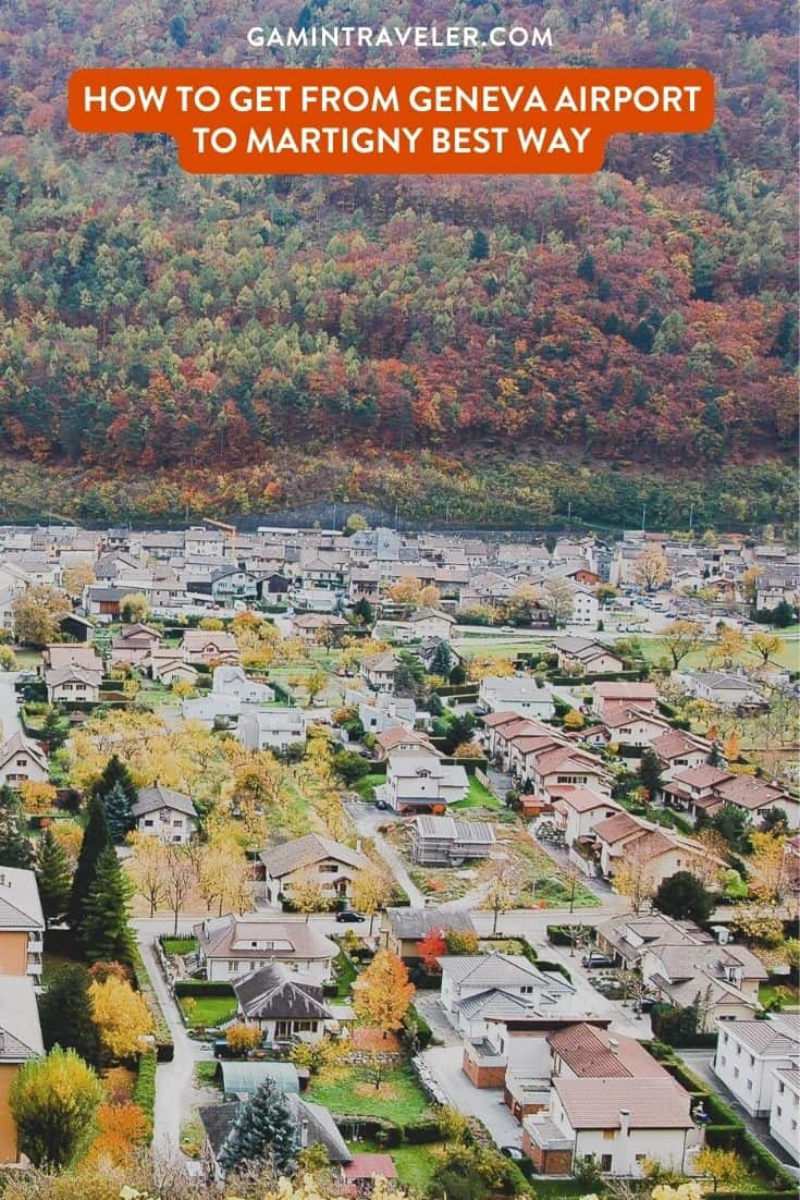 How To Get From Geneva Airport to Martigny Best Way, cheapest way from Geneva Airport to Martigny, cheapest way from Geneva to Martigny, Geneva Airport to Martigny, Geneva to Martigny, bus from Geneva Airport to Martigny, taxi from Geneva Airport to Martigny, uber from Geneva Airport to Martigny, train from Geneva Airport to Martigny, shuttle bus from Geneva Airport to Martigny, private transfer from Geneva Airport to Martigny