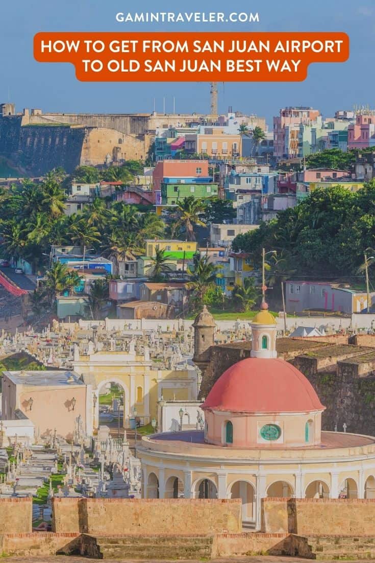 How To Get From San Juan Airport to Old San Juan Best Way 1 How To Get From San Juan Airport to Old San Juan Best Way, San Juan airport to Old San Juan, San Juan airport to downtown, bus from San Juan airport to Old San Juan, taxi from San Juan Airport to Old San Juan, uber from San Juan Airport to Old San Juan, private transfer from San Juan Airport to Old San Juan, shuttle bus from San Juan Airport to Old San Juan, cheapest way from San Juan Airport to Old San Juan