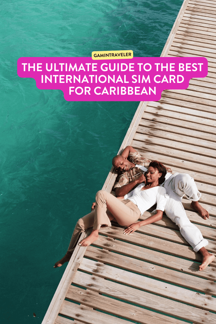 Best International SIM Card for Caribbean