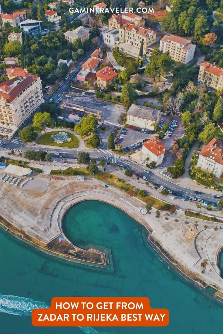 How To Get From Zadar to Rijeka Best Way, Zadar to Rijeka, cheapest way from Zadar to Rijeka, bus from Zadar to Rijeka, taxi from Zadar to Rijeka, private transfer from Zadar to Rijeka, by plane from Zadar to Rijeka, ferry from Zadar to Rijeka,