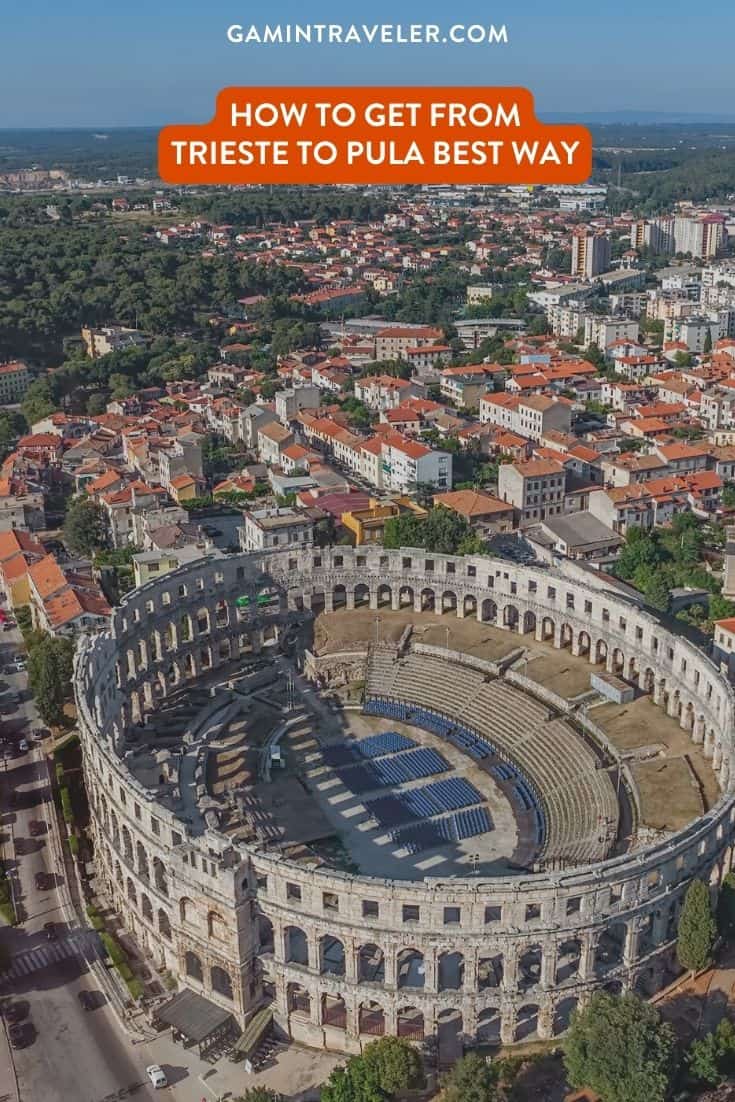 How To Get From Trieste to Pula Best Way, Trieste to Pula, cheapest way from Trieste to Pula, bus from Trieste to Pula, taxi from Trieste to Pula, private transfer from Trieste to Pula, by plane from Trieste to Pula, ferry from Trieste to Pula,

