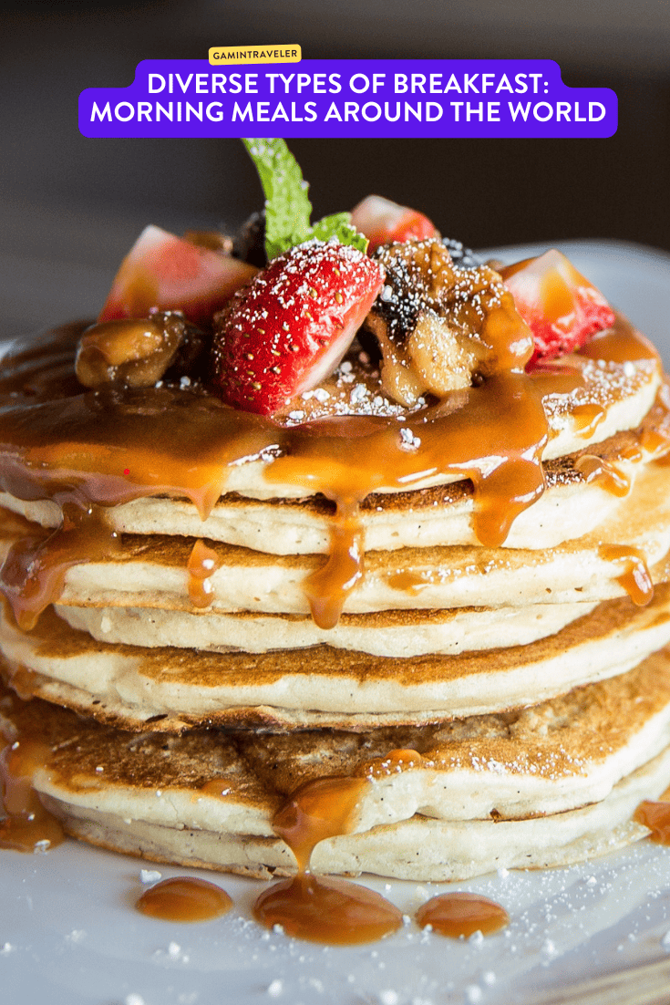 types of breakfast, Breakfast Around the World