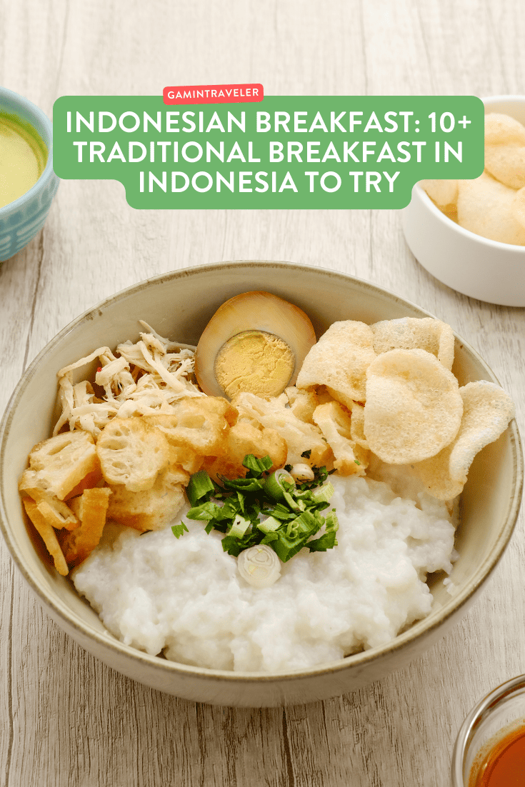indonesian breakfast, breakfast in indonesia