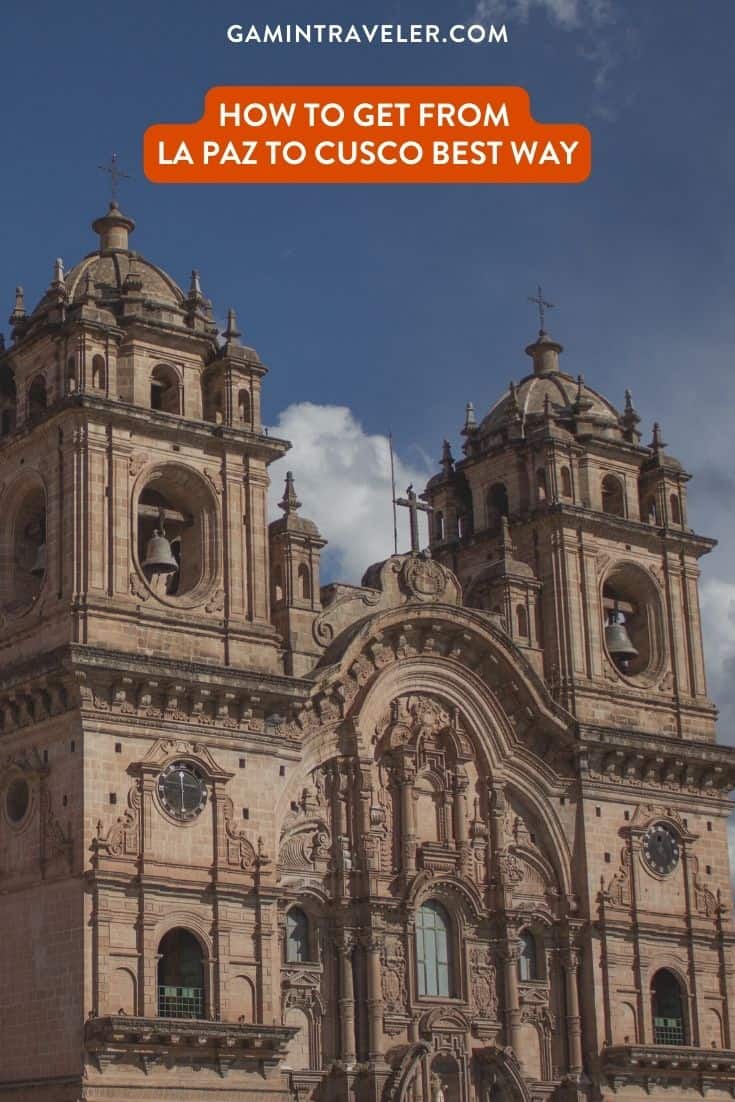 How To Get From La Paz To Cusco By Bus (Best Way), cheapest way from La Paz To Cusco, La Paz To Cusco, bus from La Paz To Cusco, bus from La Paz To Cusco, by plane La Paz To Cusco, best way from La Paz To Cusco