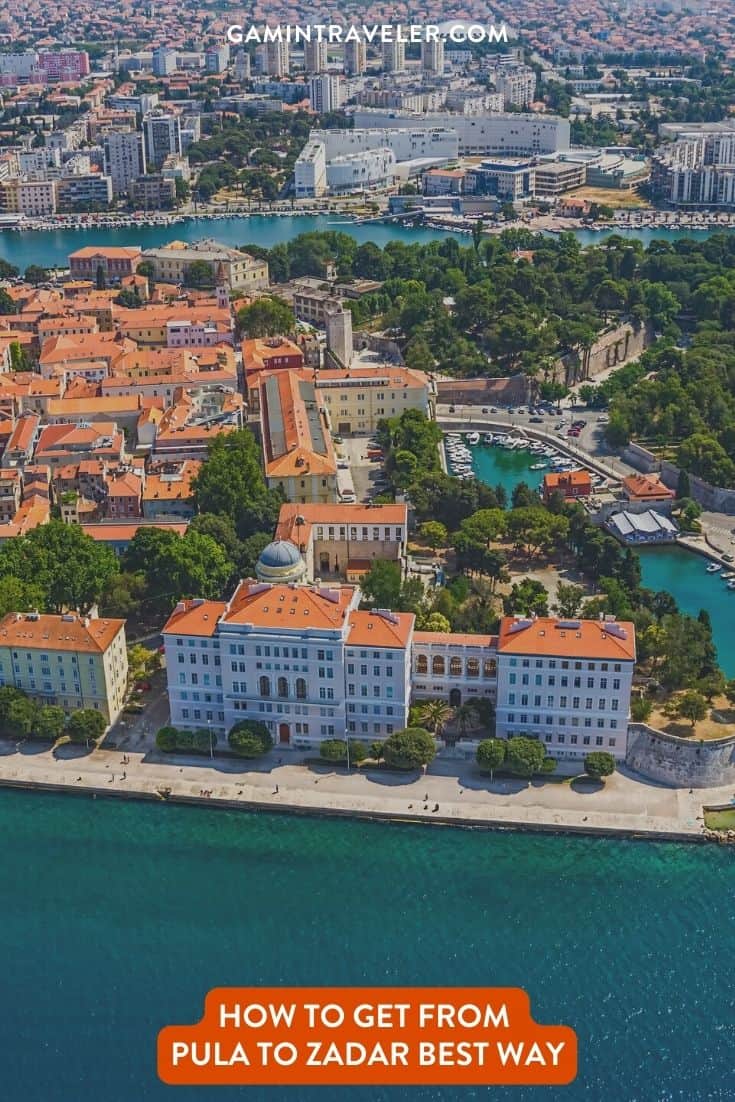 How To Get From Pula to Zadar Airport Best Way, Pula to Zadar Airport, cheapest way from Pula to Zadar Airport, bus from Pula to Zadar Airport, taxi from Pula to Zadar Airport, private transfer from Pula to Zadar Airport, by plane from Pula to Zadar, ferry from Pula to Zadar,
