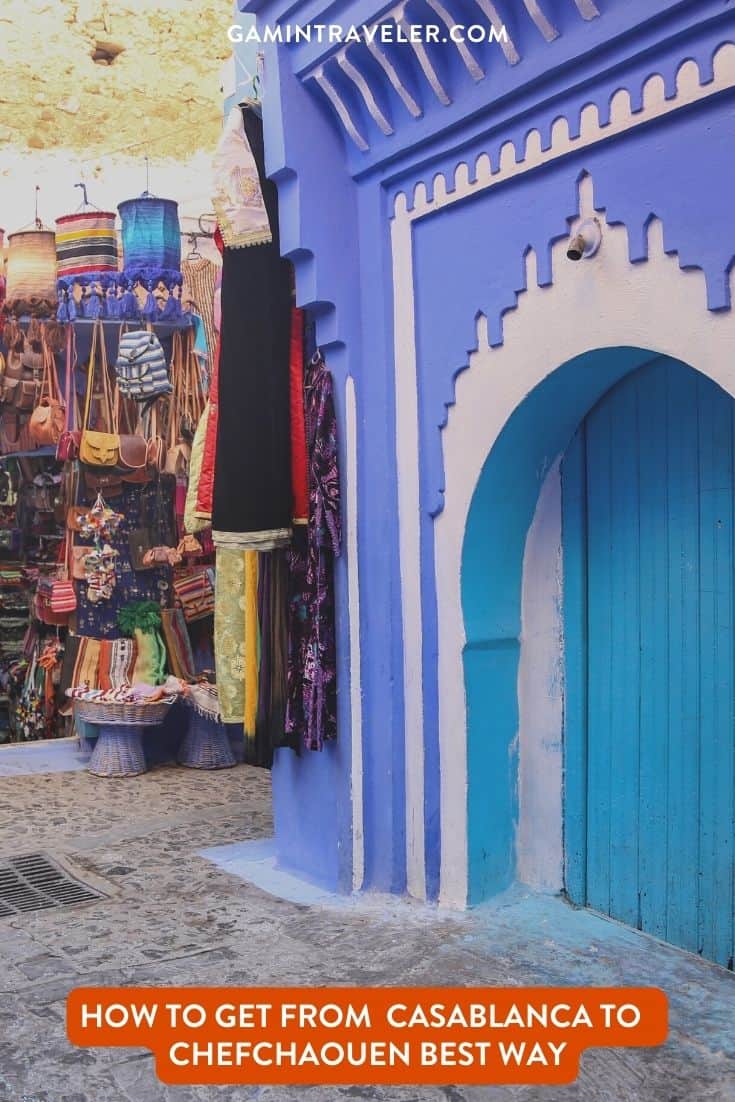 How To Get From Casablanca to Chefchaouen Best Way, Casablanca to Chefchaouen, cheapest way from Casablanca to Chefchaouen, best way from Casablanca to Chefchaouen, Casablanca to Chefchaouen by bus, bus from Casablanca to Chefchaouen, taxi from Casablanca to Chefchaouen, private transfer from Casablanca to Chefchaouen, Shared Van from Casablanca to Chefchaouen, rent a car at Casablanca, train from Casablanca to Chefchaouen