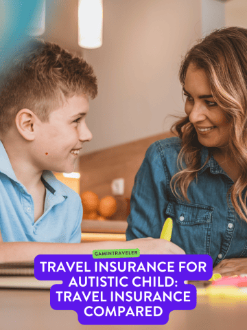 travel insurance for autistic child