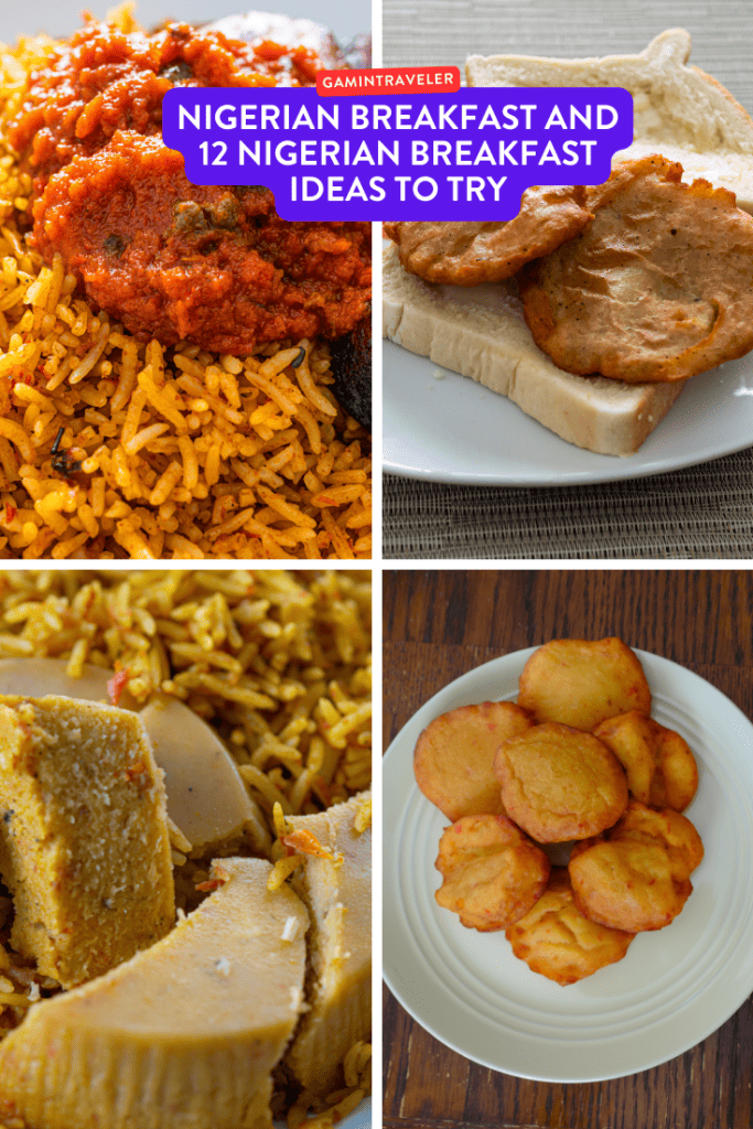 2 Nigerian Breakfast and 12 Nigerian Breakfast Ideas to Try