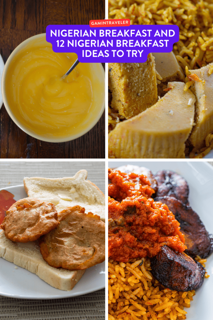 Nigerian Breakfast and 12 Nigerian Breakfast Ideas to Try