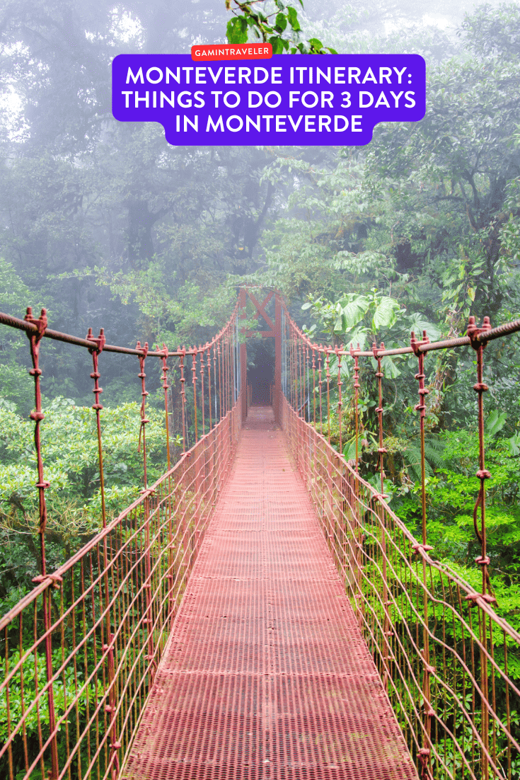 3 Days Monteverde Itinerary - Things To Do for 3 Days in Monteverde 1 Monteverde Itinerary Things To Do for 3 Days in Monteverde