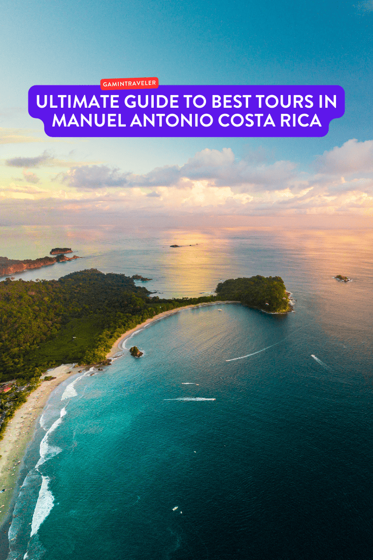 Ultimate Guide to Best Tours in Manuel Antonio Costa Rica 1 Ultimate Guide to Best Tours in Manuel Antonio Costa Rica