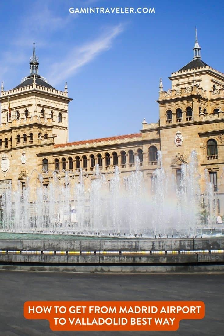 How To Get From Madrid Airport To Valladolid Best Way 1 How To Get From Madrid Airport To Valladolid Best Way, cheapest way from Madrid airport to Valladolid, Madrid airport to Valladolid, Madrid Bus Airport to Valladolid, bus from Madrid airport to Valladolid, taxi Madrid airport to Valladolid, Uber/Grab Madrid airport to Valladolid, metro Madrid airport to Valladolid, train fare Madrid airport to Valladolid, bus fare Madrid airport to Valladolid, train Madrid Airport To Valladolid, best way from Madrid Airport To Valladolid