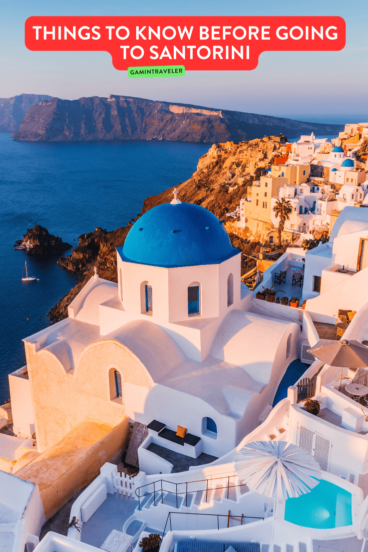 Things to Know Before Going to Santorini