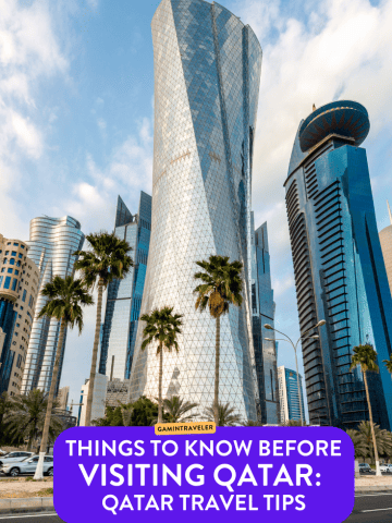 Things to Know Before Visiting Qatar - Qatar Travel Tips
