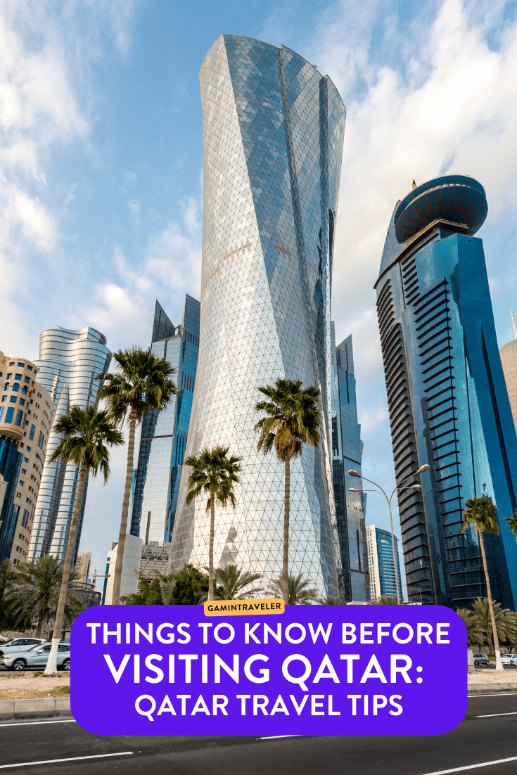 Things to Know Before Visiting Qatar Qatar Travel Tips