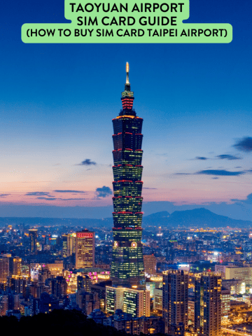 Taoyuan Airport SIM Card: How to Buy SIM Card Taipei Airport