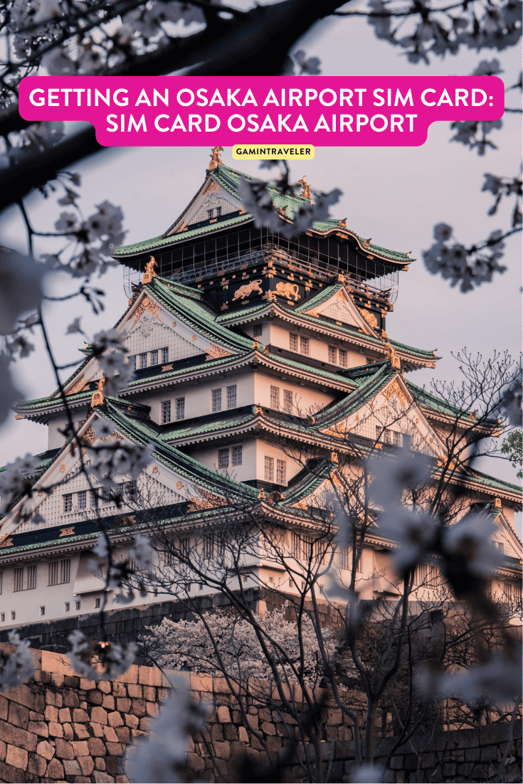 Osaka airport SIM Card, SIM Card Osaka Airport