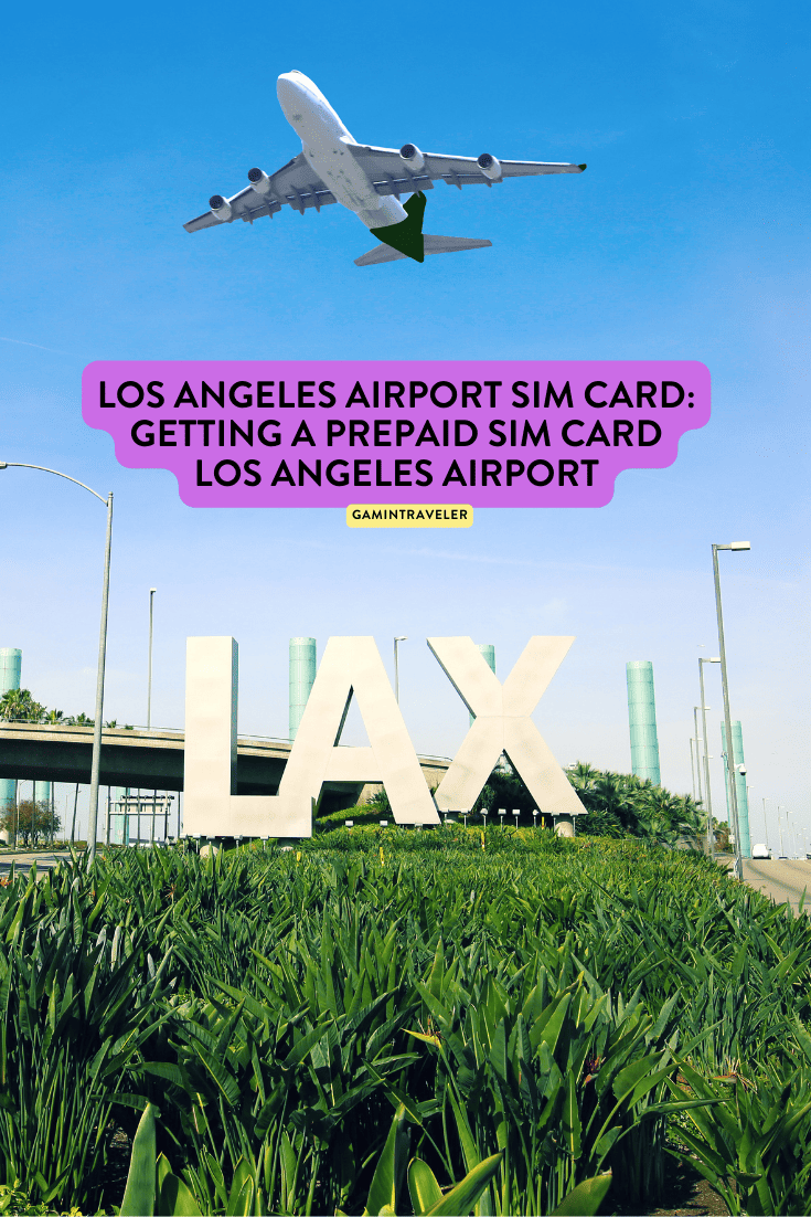 Los Angeles Airport SIM Card: Getting a Prepaid SIM Card In Los Angeles 1 los angeles airport sim card, prepaid sim card los angeles airport, holafly eSIM north america