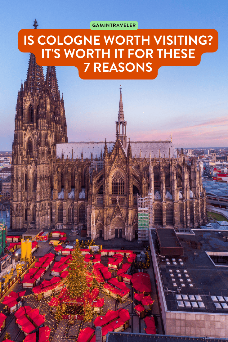 Is cologne worth visiting, is cologne germany worth visiting