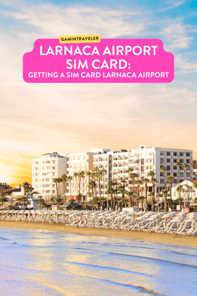 Larnaca Airport SIM Card, SIM Card Larnaca Airport