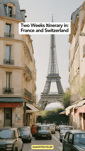 France and Switzerland Itinerary 14 days