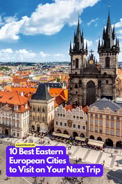 Best Eastern European Cities to Visit 