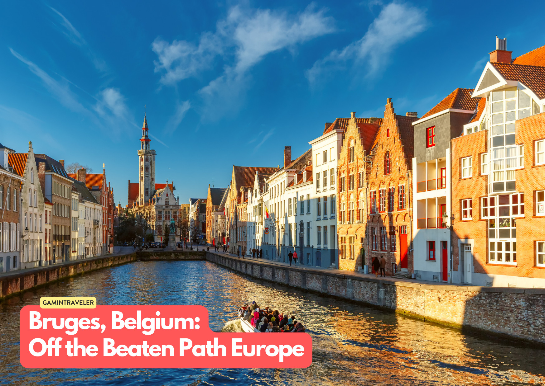 Bruges, Belgium - Off the Beaten Path Europe_ 15 Hidden Gems You Should See