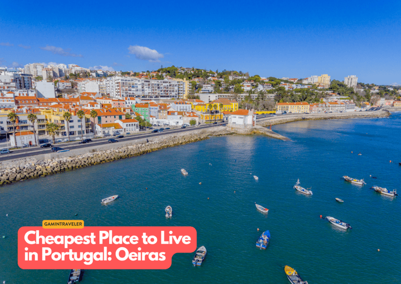 Cheapest Place to Live in Portugal Oeiras