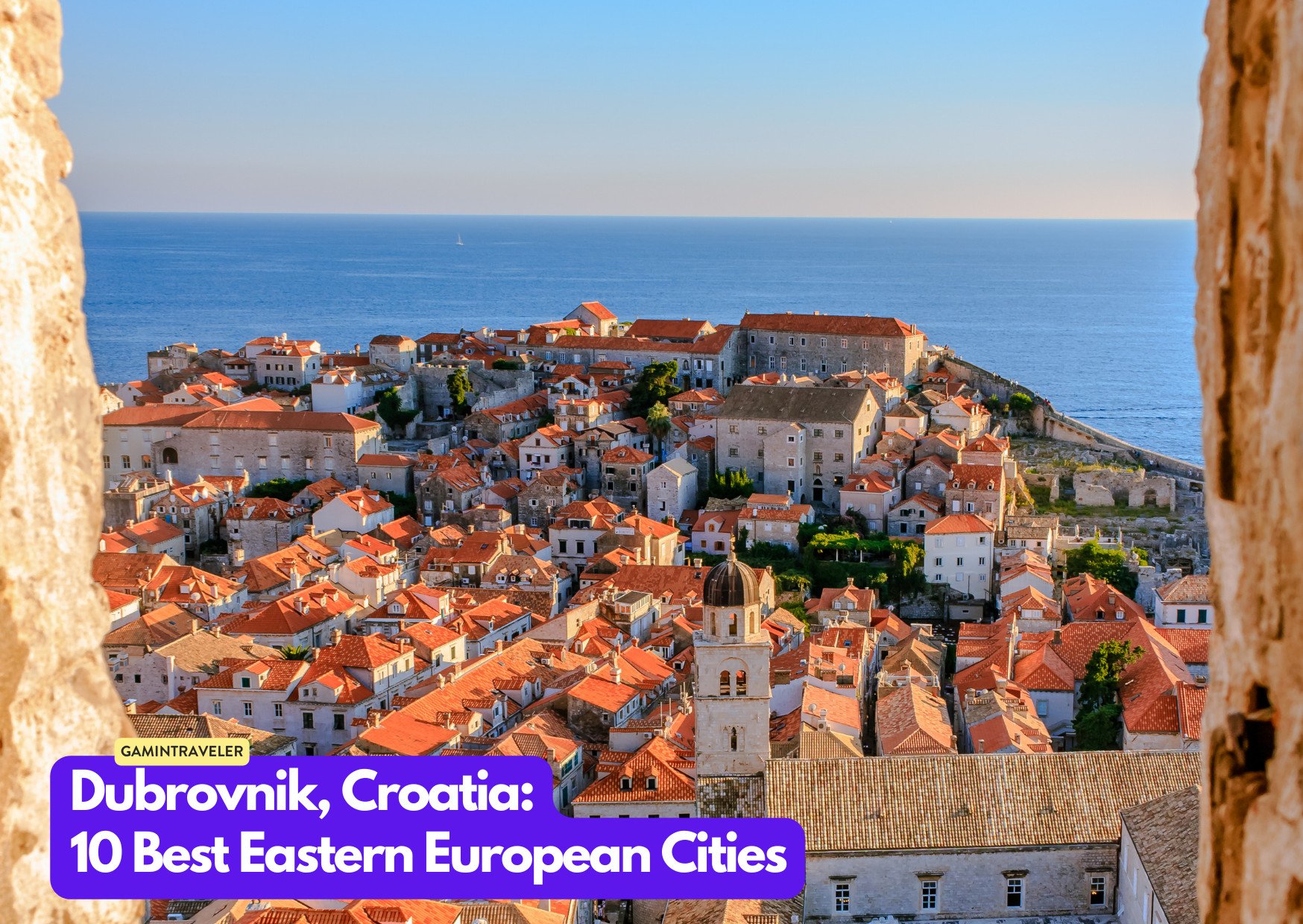 Dubrovnik, Croatia - 10 Best Eastern European Cities to Visit on Your Next Trip