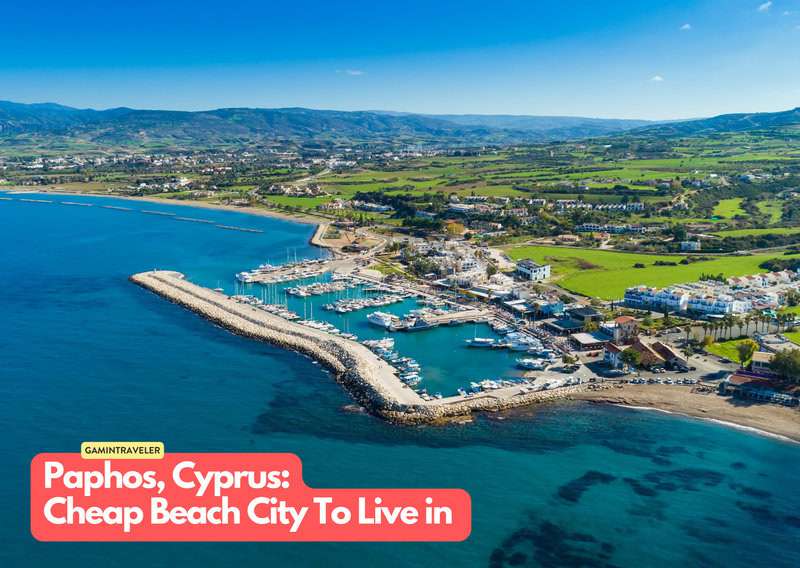 Paphos Cyprus 20 Cheapest Beach Cities To Live in The World