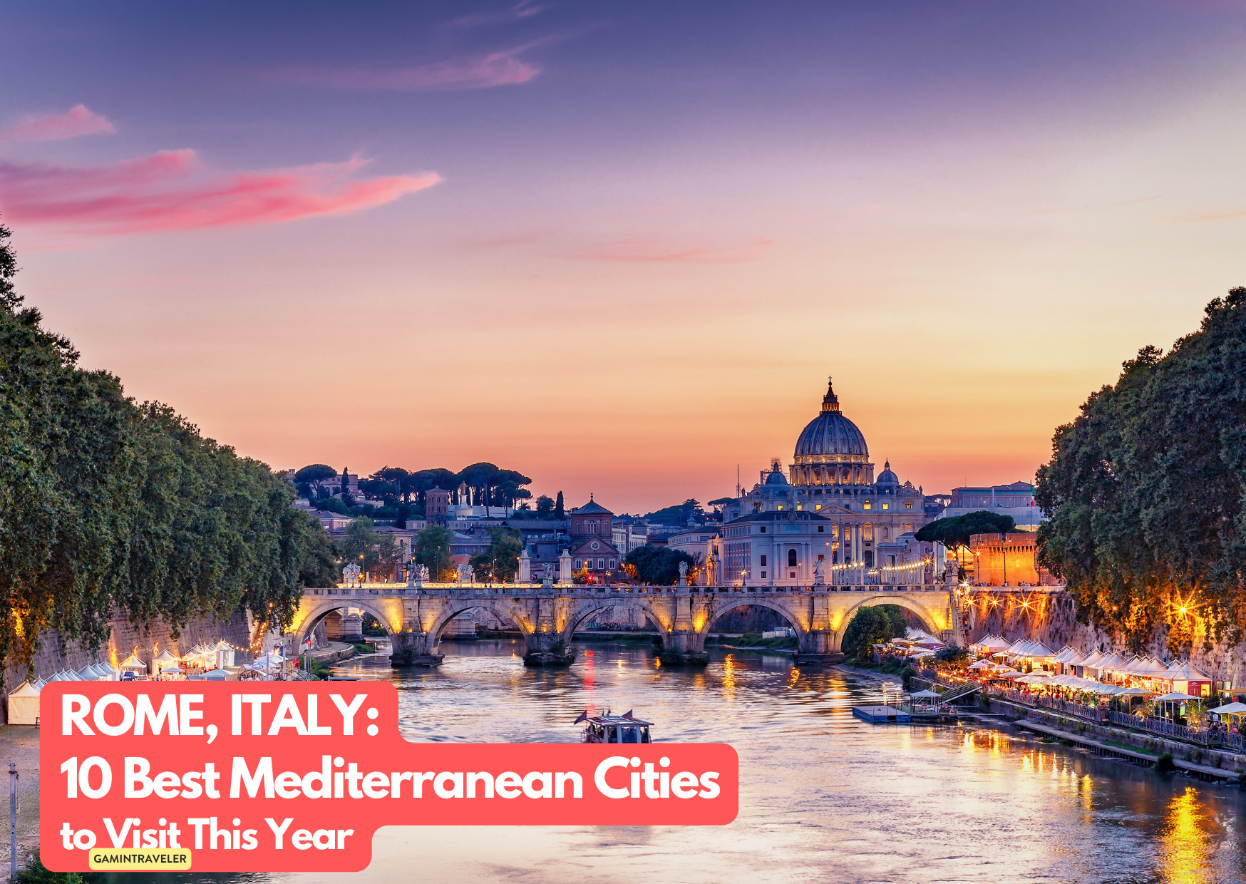 Rome, Italy_ 10 Best Mediterranean Cities to Visit This Year