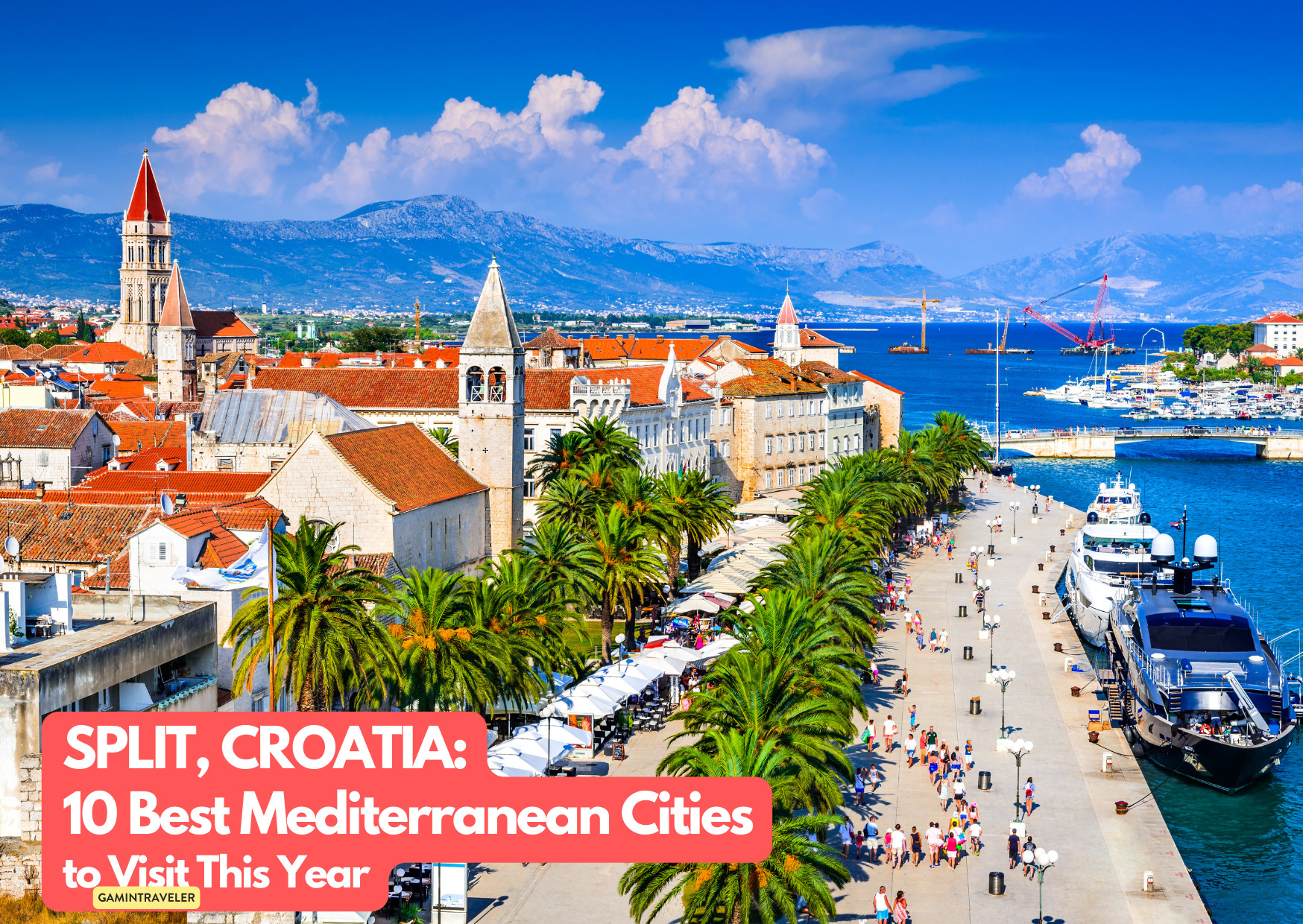 Split Croatia_ 10 Best Mediterranean Cities to Visit This Year