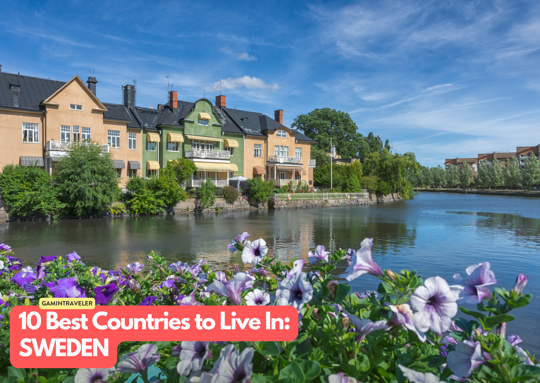 Sweden - 10 Best Countries to Live In the World_ Where to Go in 2024